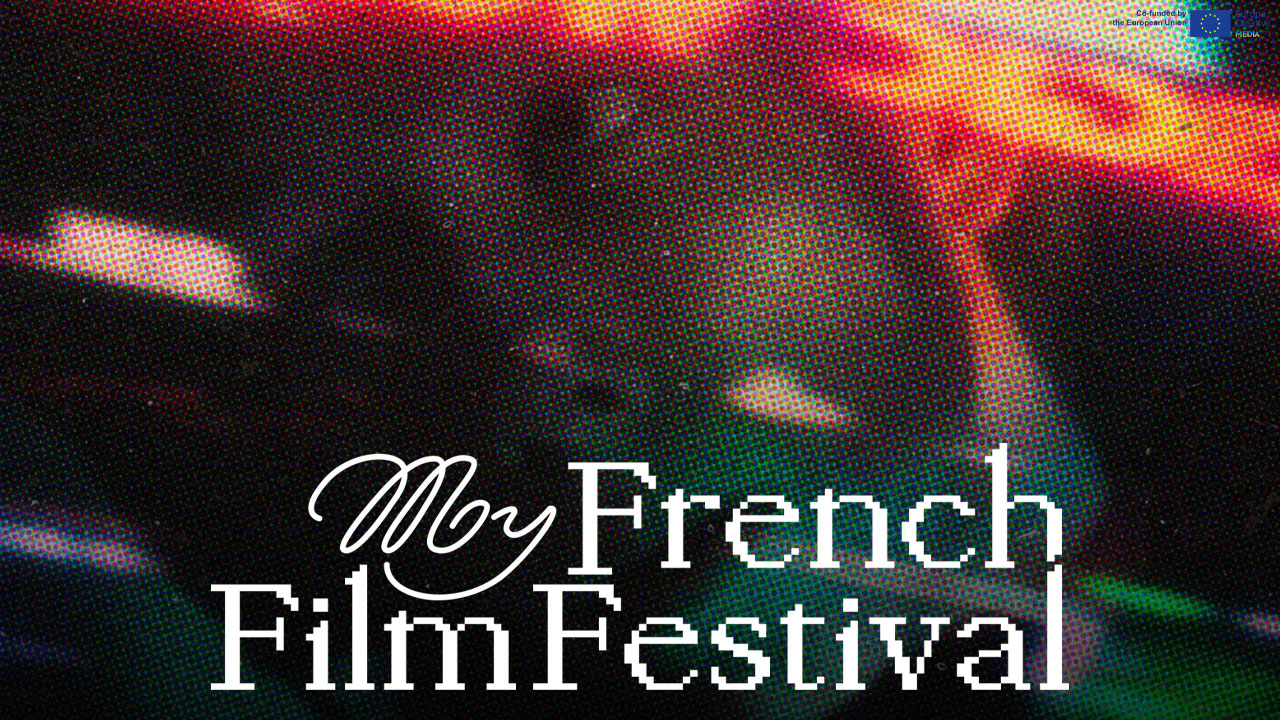 MyFrenchFilmFestival 2025, in streaming su MYmovies un intero mese di cinema francofono